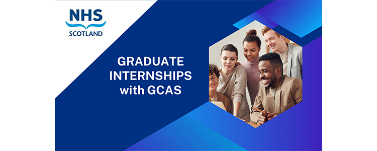 NHS Scotland and Graduate Career Advantage Scotland Internship image NHS Scotland and Graduate Career Advantage Scotland Internship