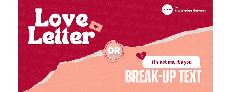 Would you send a love letter or break-up text to the library? image Would you send a love letter or break-up text to the library?
